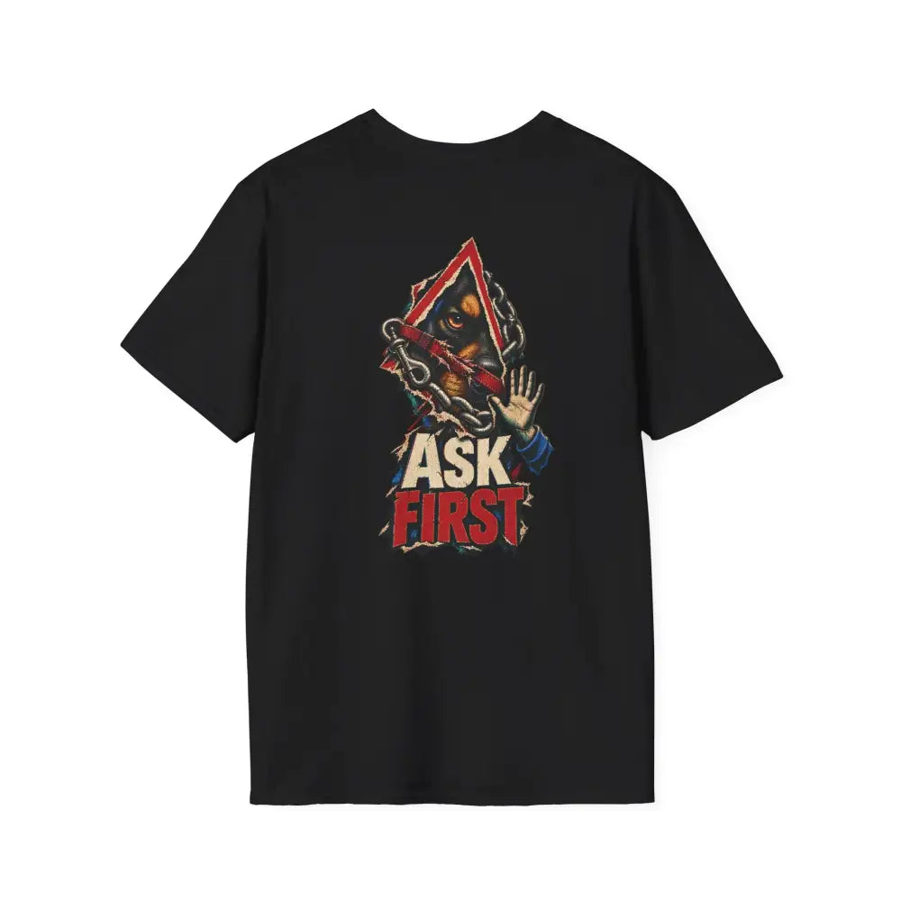 Black short-sleeved unisex t-shirt with doberman graphic and ask first text designed for low heat care