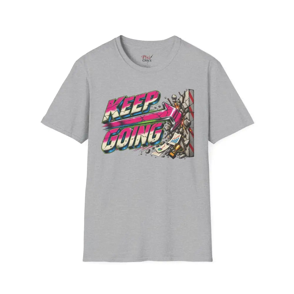 Gray keep going unisex t-shirt with vibrant pink purple blue graphic and care instructions for low heat tumble dry