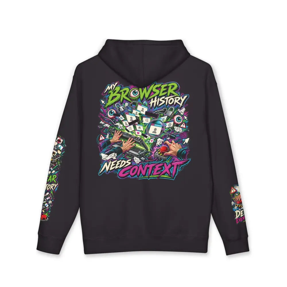 Black heavyweight hooded sweatshirt featuring a vibrant graffiti-style my browser history needs context graphic design