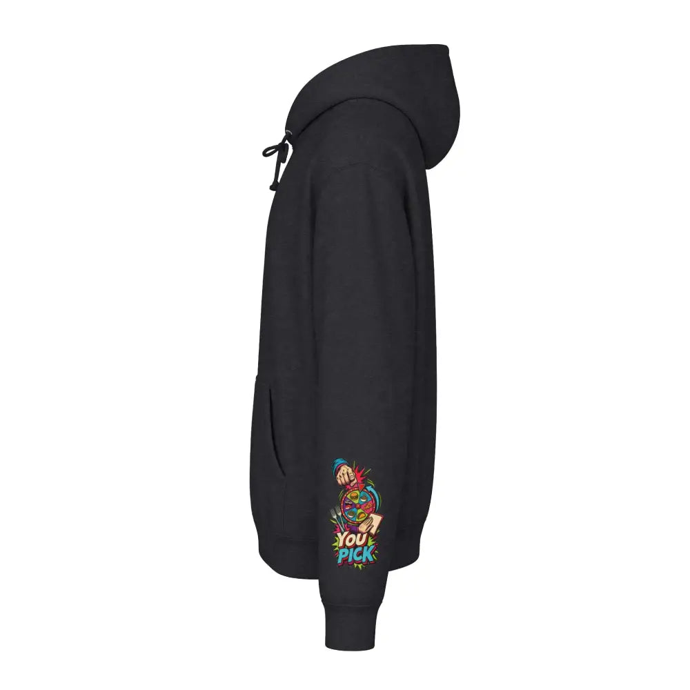Black heavyweight hooded sweatshirt with colorful cartoon graphic and you pick text on the left sleeve