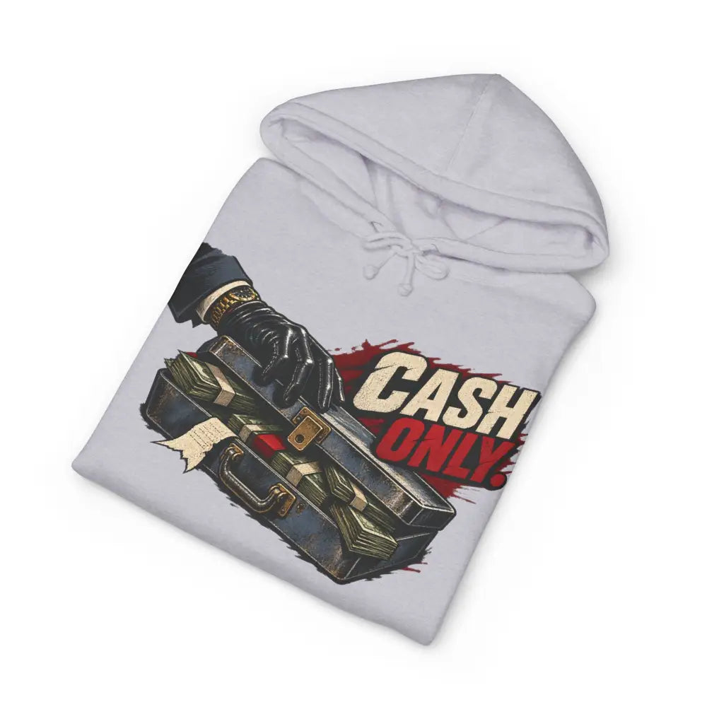White fleece-lined hooded sweatshirt with ribbed cuffs featuring cash only graphic and business none of yours design