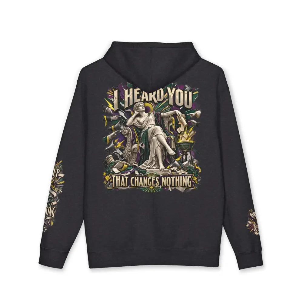 Black unisex hoodie with fleece-lined hood ribbed cuffs featuring gothic graphic of classical statue and text i heard you that changes nothing
