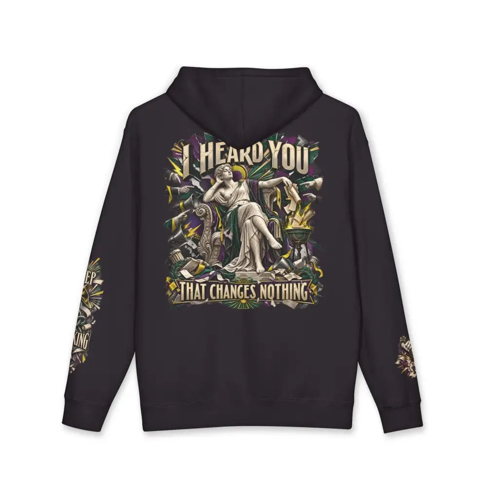 Black unisex fleece-lined hood hoodie with ribbed cuffs featuring gothic graphic and text deeply ignored i heard you that changes nothing