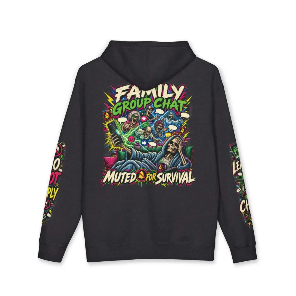 Black heavyweight hooded sweatshirt with vibrant family group chat skeleton graphic and muted for survival text