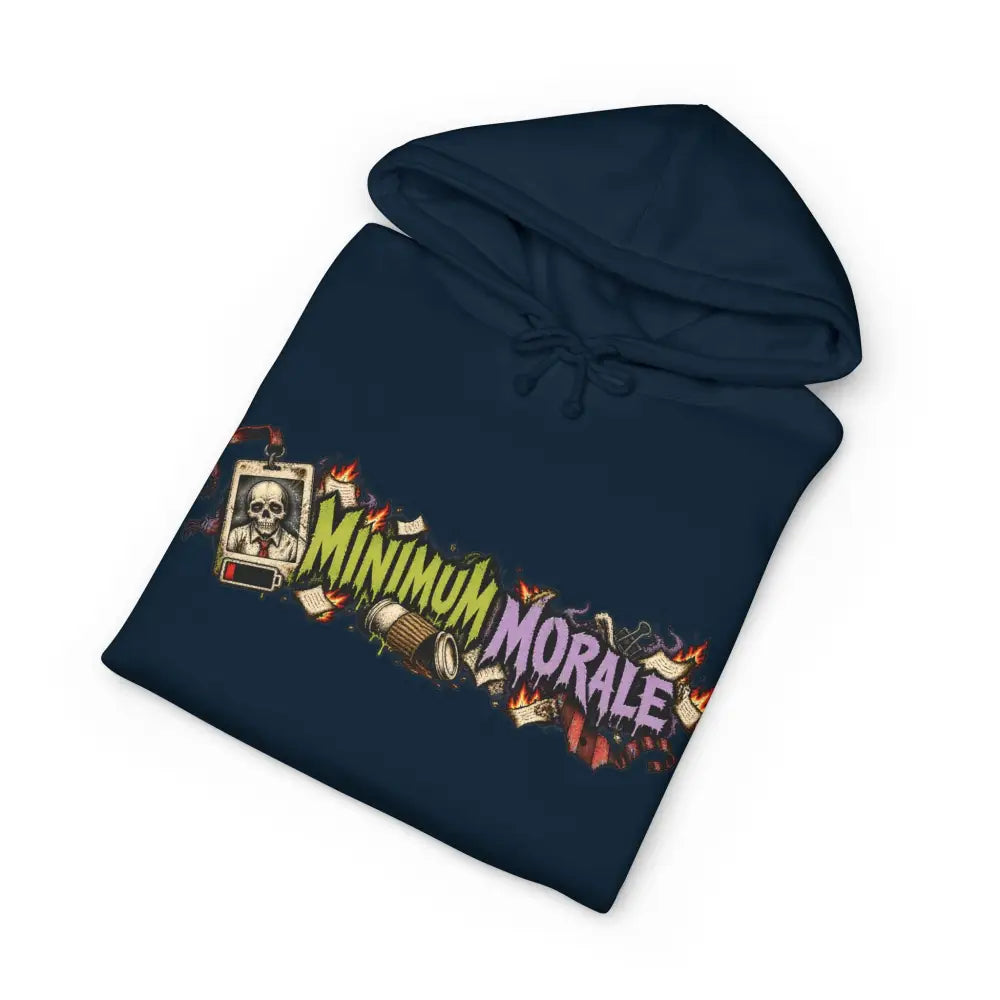 Navy blue heavyweight unisex hoodie with minimum morale dark humor graphic and skull design for staff wellness
